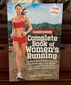 Runner's World Complete Book of Women's Running