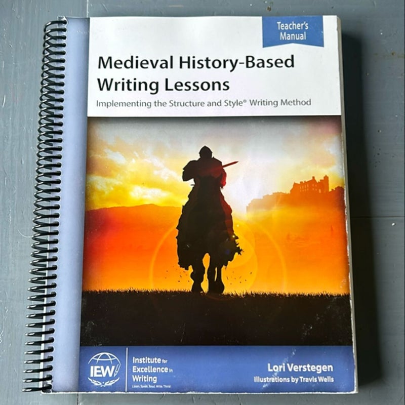 IEW Medieval History Writing Teacher