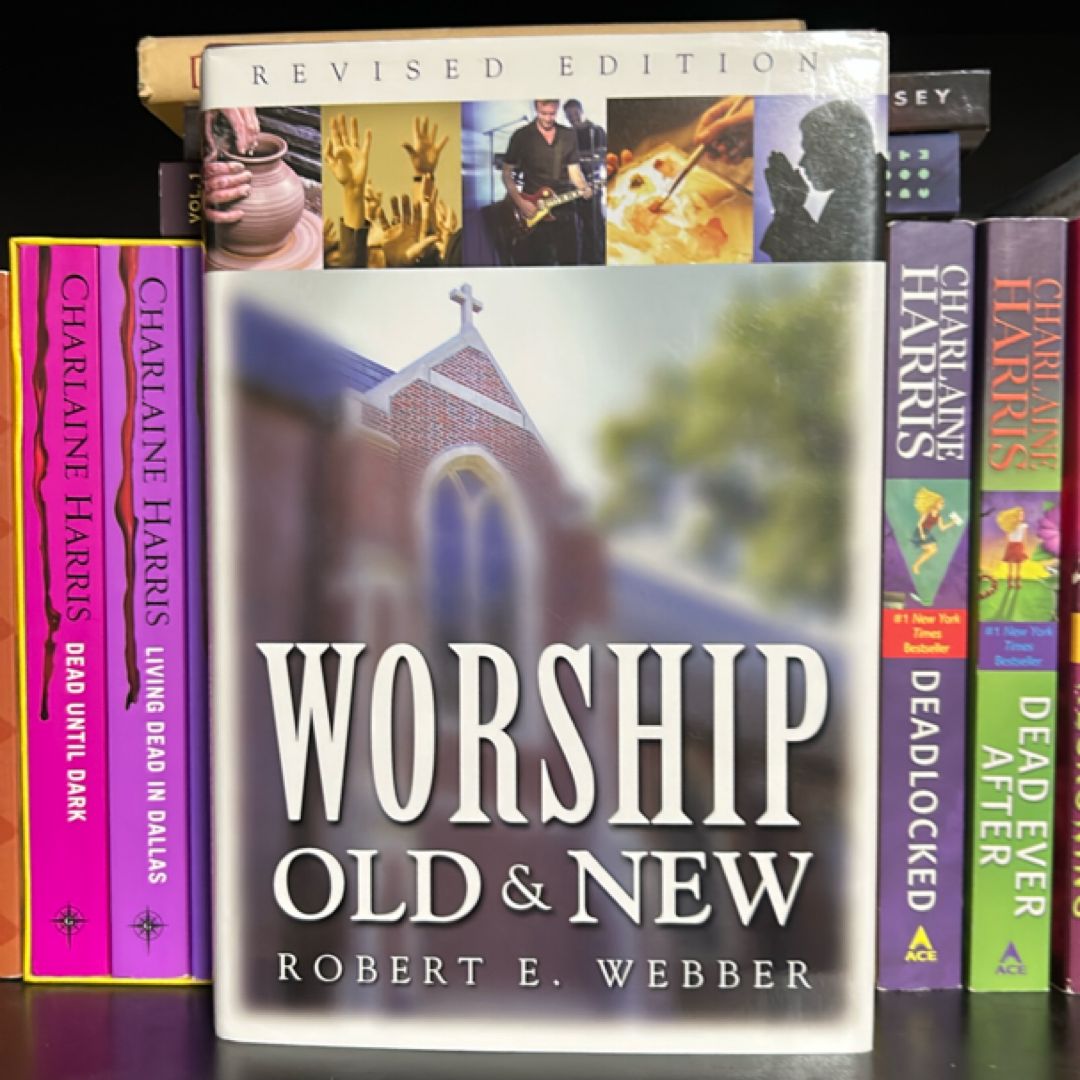 Worship Old and New
