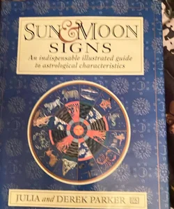 Sun and Moon Signs