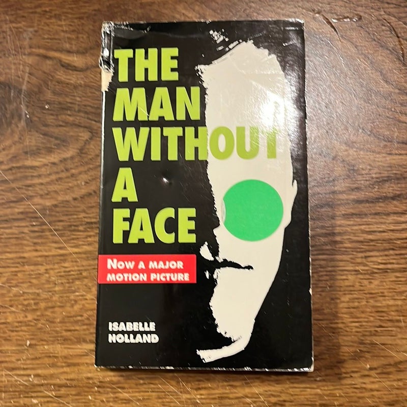 The Man Without a Face