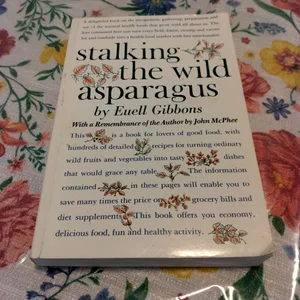 Stalking the Wild Asparagus