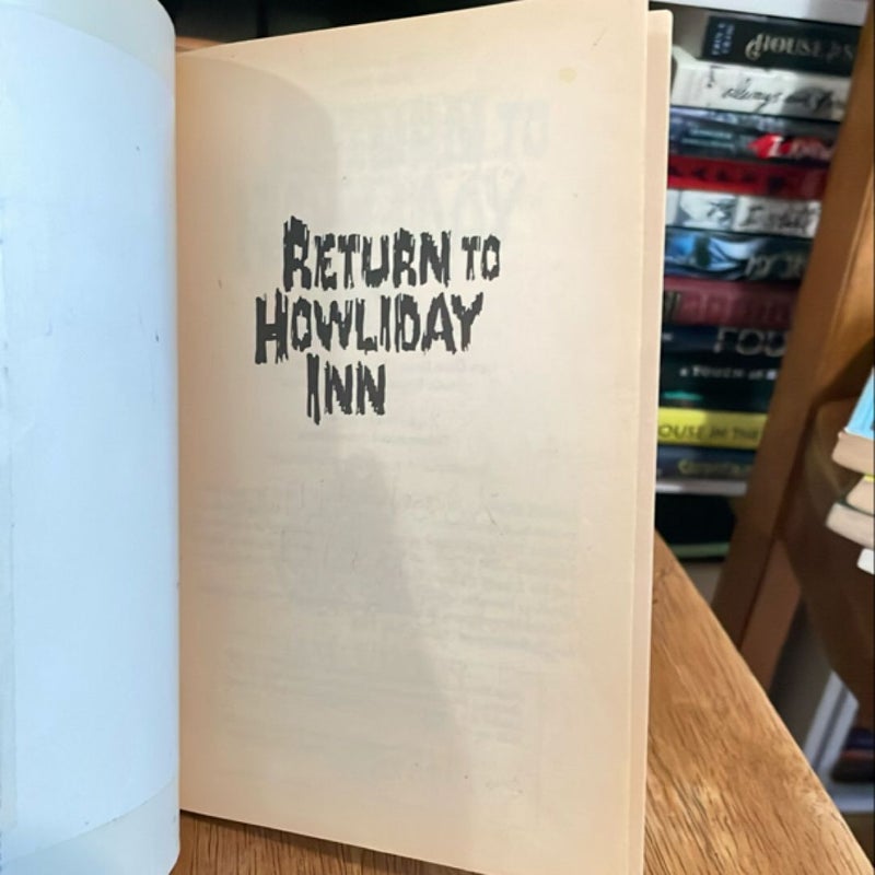 Return to Howliday Inn