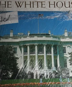 The White House (First Edition)