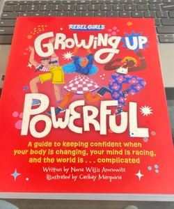 Growing up Powerful