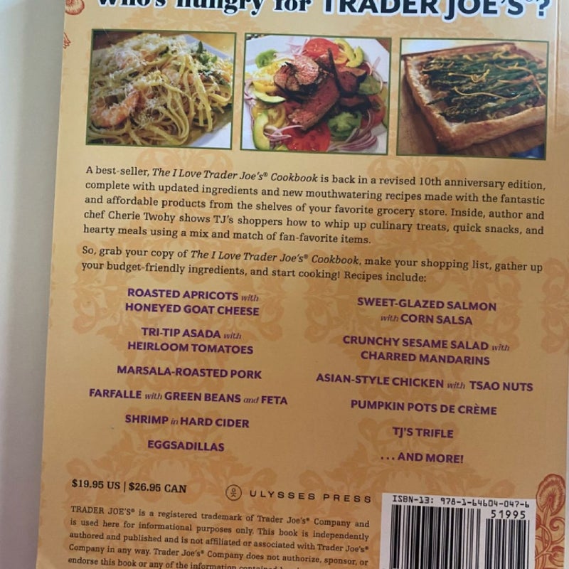 The I Love Trader Joe's Cookbook: 10th Anniversary Edition