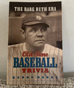 Babe Ruth Era