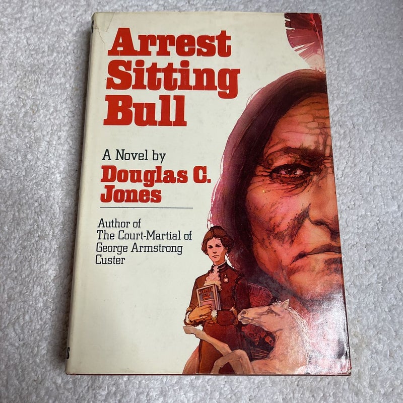 Arrest Sitting Bull