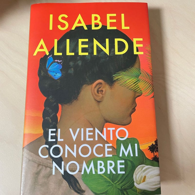 El Viento Conoce Mi Nombre / the Wind Knows My Name