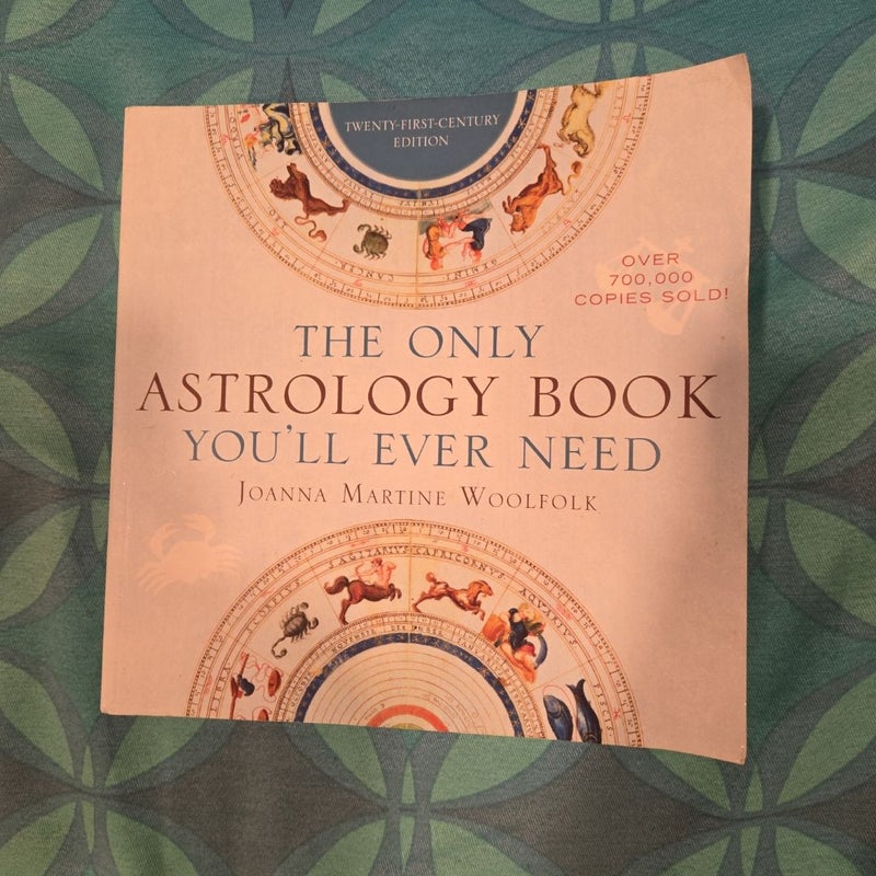 The Only Astrology Book You'll Ever Need