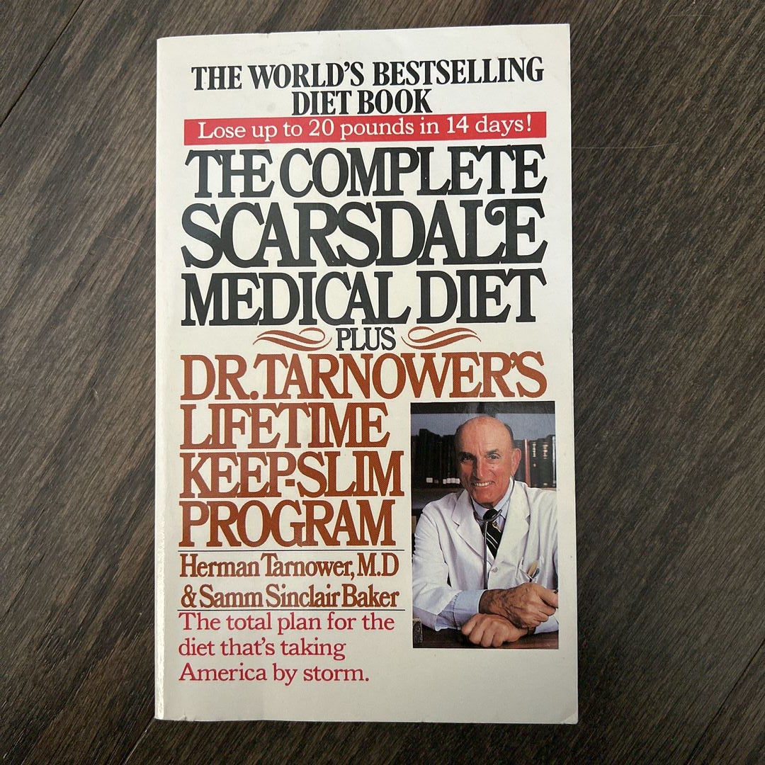 The Complete Scarsdale Medical Diet by Herman Tarnower, Paperback ...