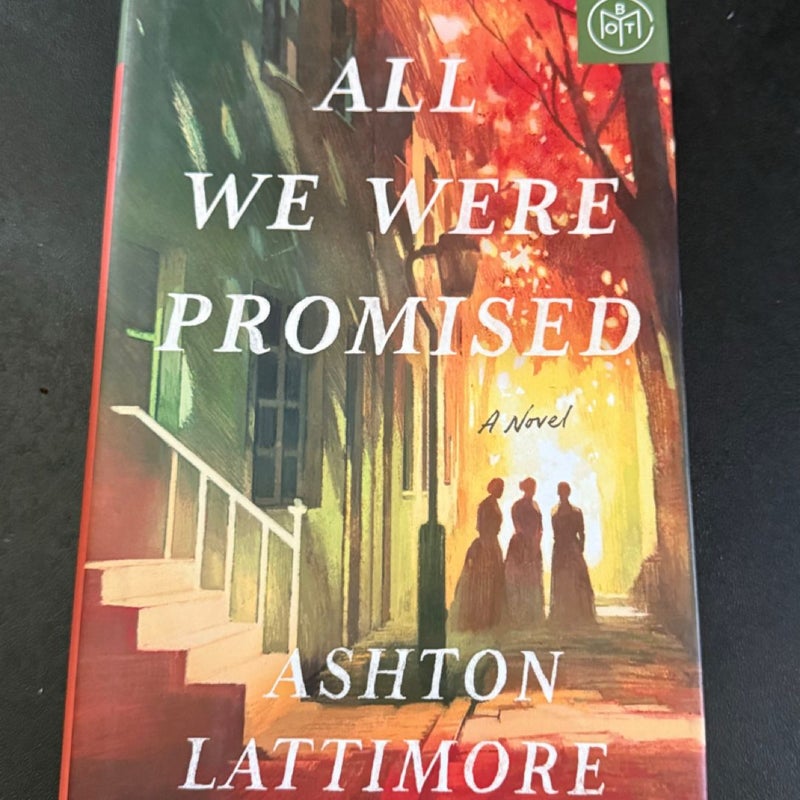 All We Were Promised