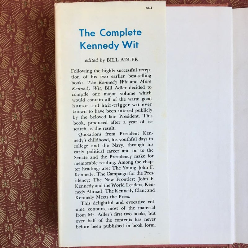 The Complete Kennedy Wit