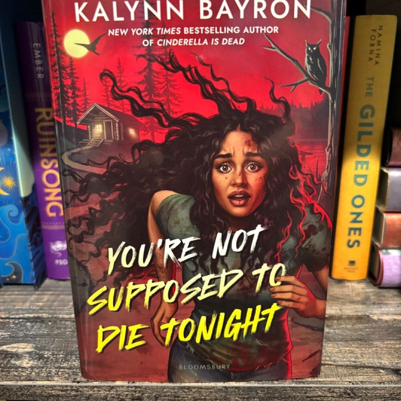 You’re Not Supposed to Die Tonight