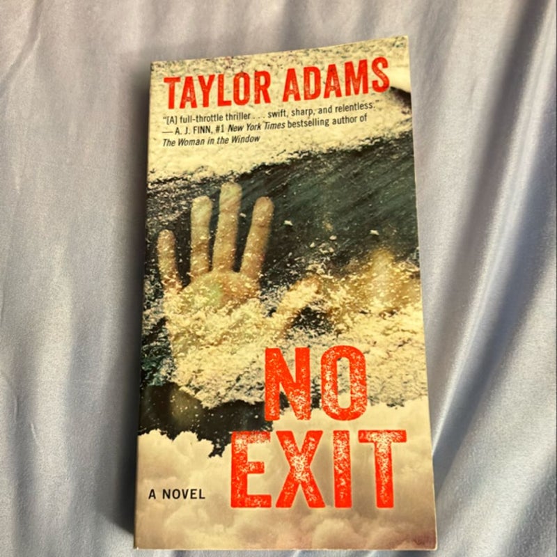 No Exit