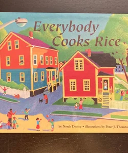 Everybody Cooks Rice