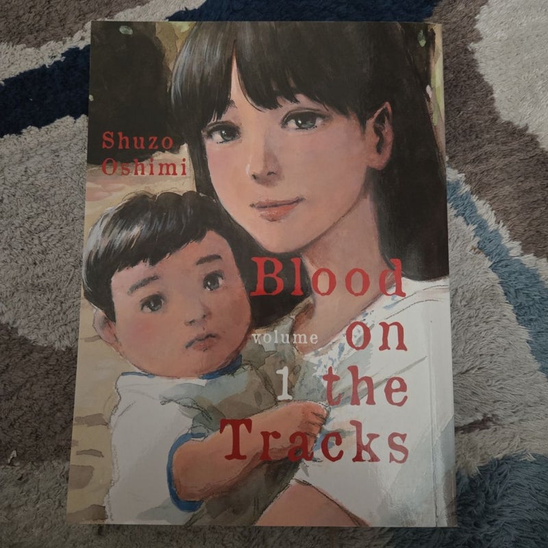 Blood on the Tracks, Volume 1