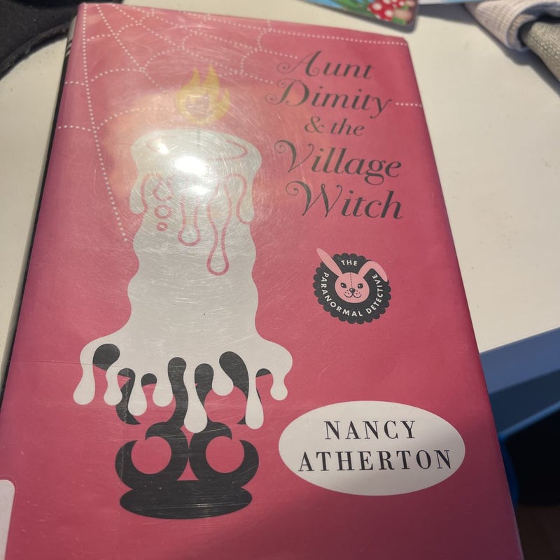 Aunt Dimity and the Village Witch