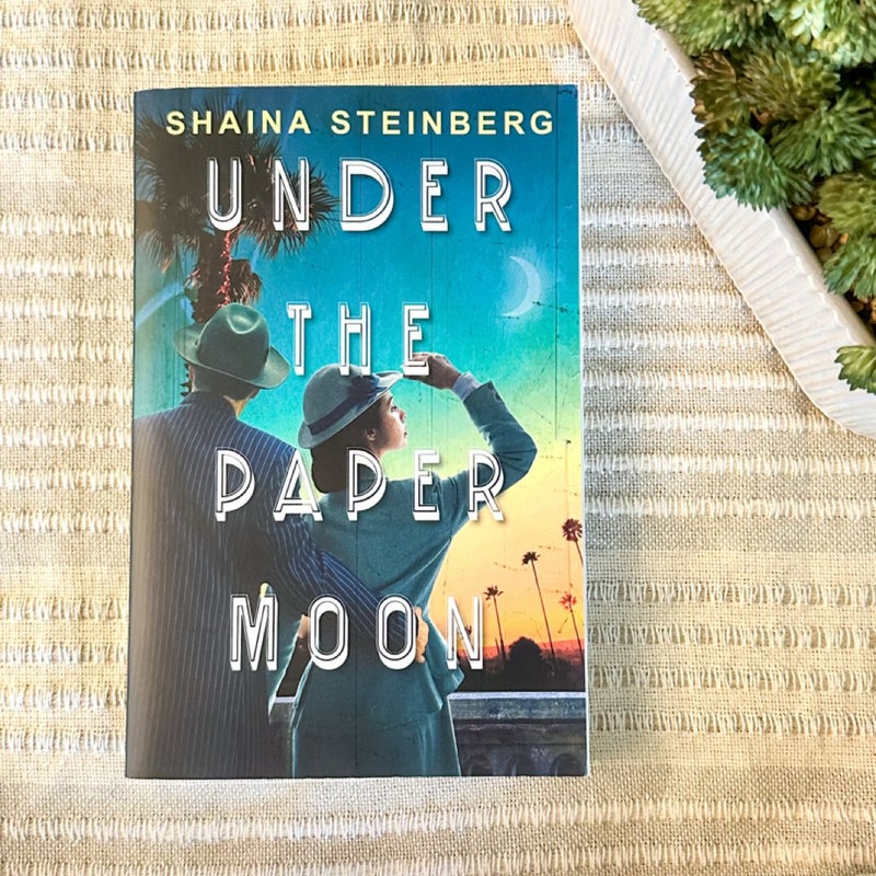 Under the Paper Moon