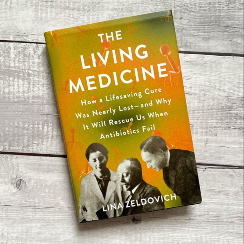 The Living Medicine