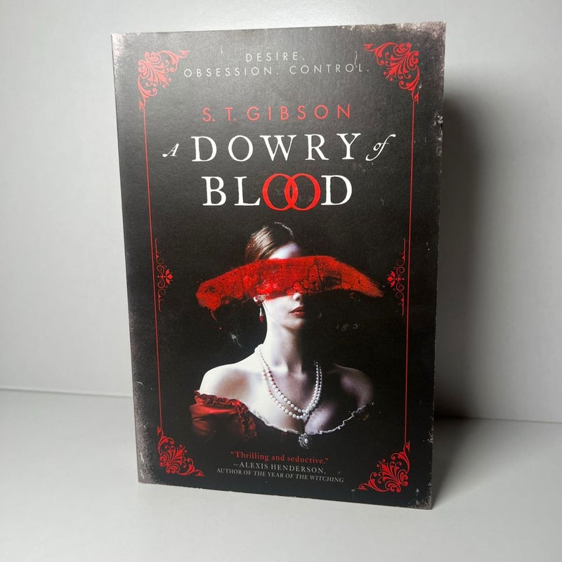 A Dowry of Blood