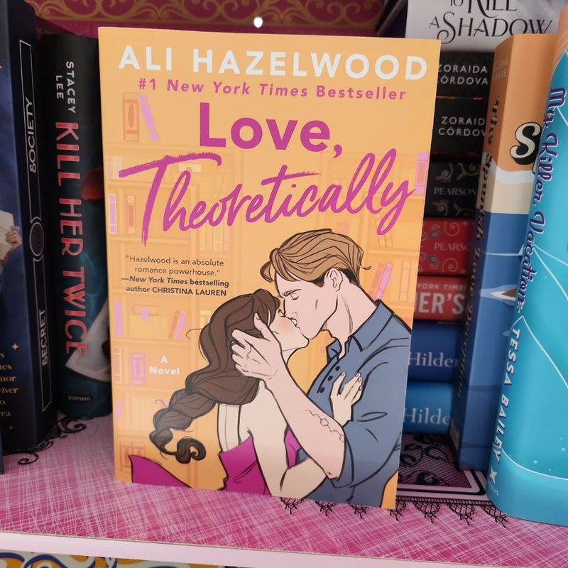 Love, Theoretically ANNOTATED & SIGNED