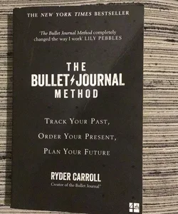 The Bullet Journal Method