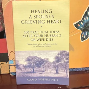 Healing a Spouse's Grieving Heart