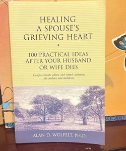 Healing a Spouse's Grieving Heart