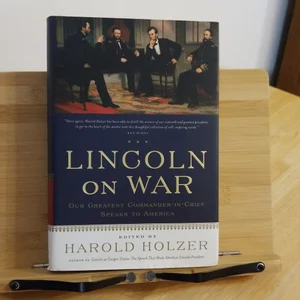 Lincoln on War