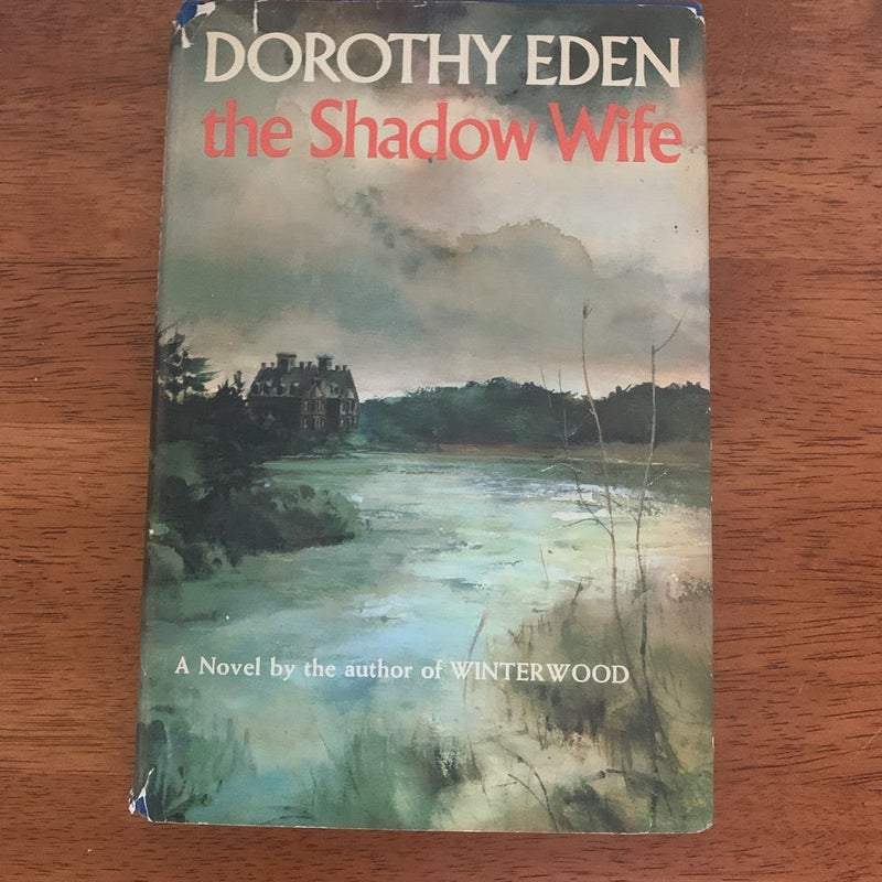 The shadow Wife