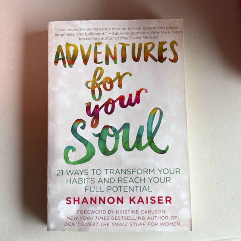 Adventures for Your Soul