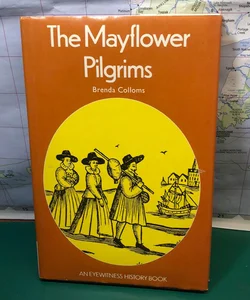 The mayflower pilgrims 