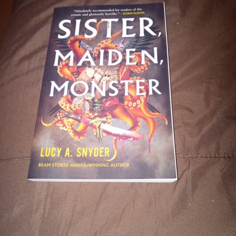 Sister, Maiden, Monster