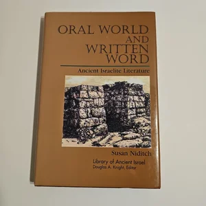 Oral World and Written Word