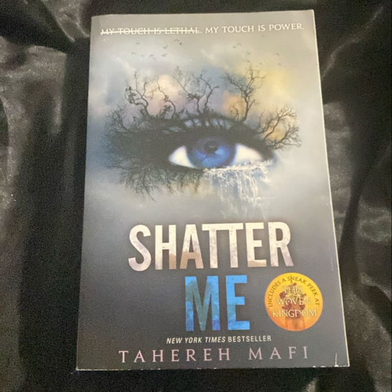 Shatter Me