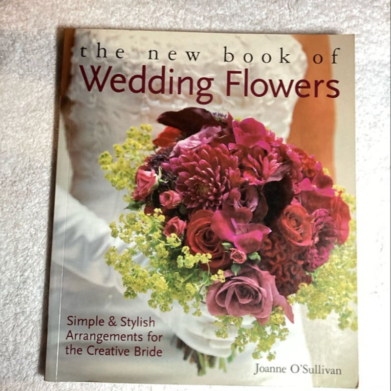 The New Book of Wedding Flowers