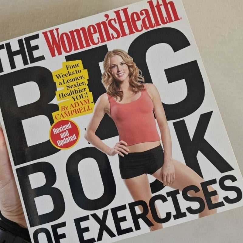 The Women's Health Big Book of Exercises