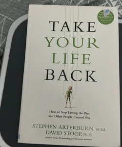 Take Your Life Back