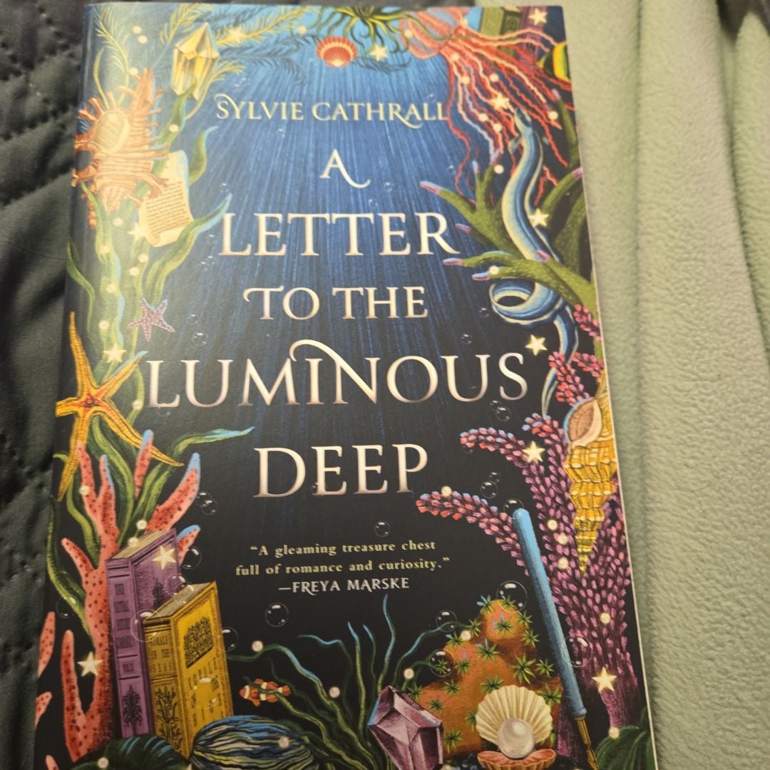 A Letter to the Luminous Deep