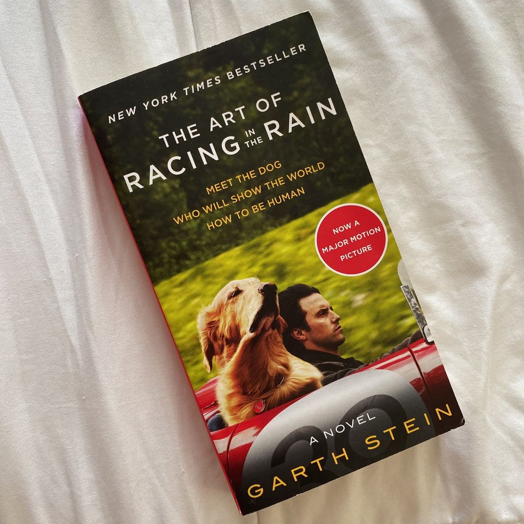 The Art of Racing in the Rain Movie Tie-In Edition