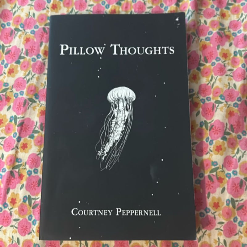 Pillow Thoughts