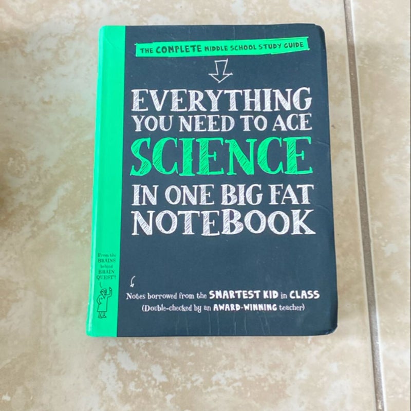 Everything You Need to Ace Science in One Big Fat Notebook