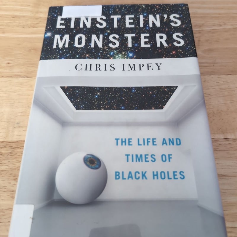 Einstein`s Monsters