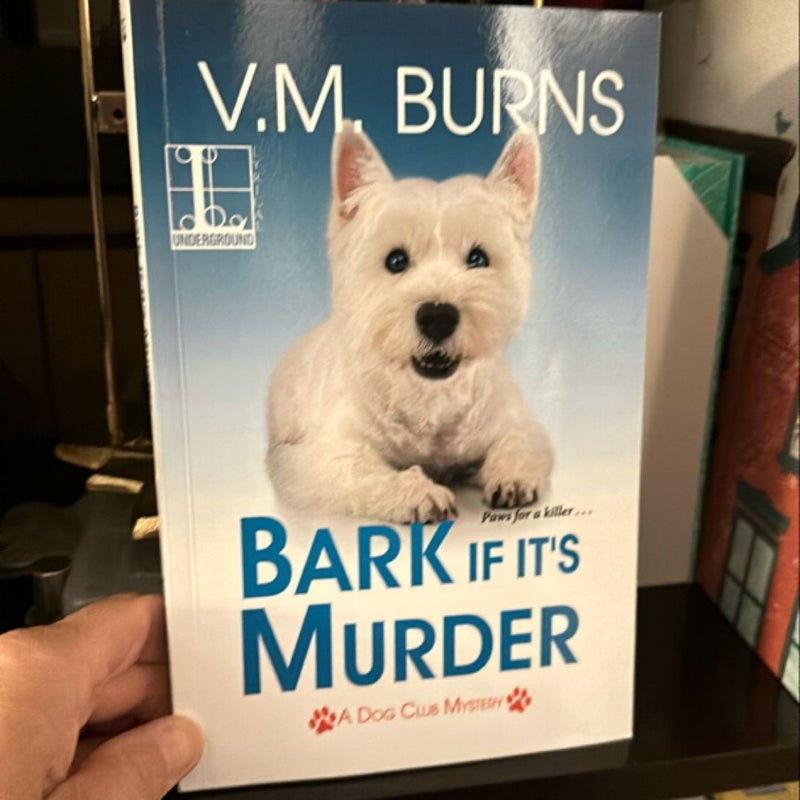 Bark If It's Murder