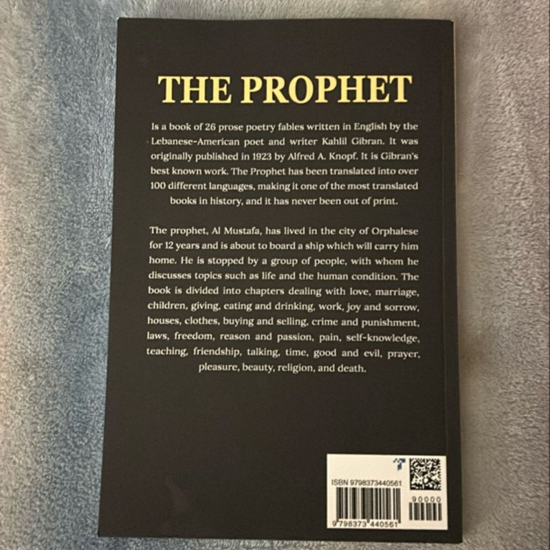 The Prophet: the Original 1923 Edition with Complete Illustrations (a Classics Kahlil Gibran Novel)