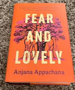 Fear and Lovely