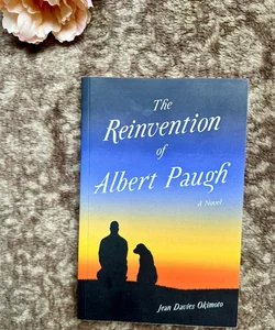 The Reinvention of Albert Paugh