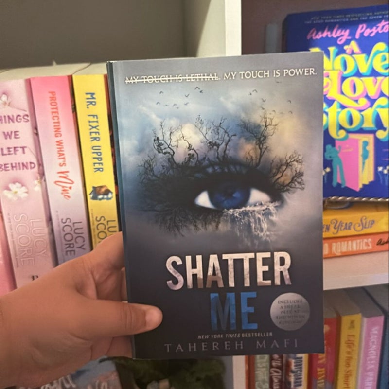 Shatter Me