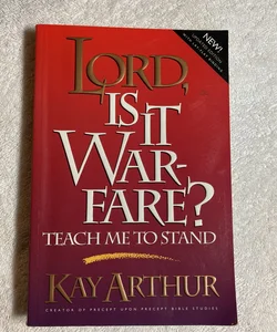 Lord, Is It Warfare? (67)
